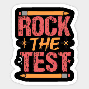 Groovy Rock The Test Don't Stress Just Do Your Best Testing Sticker
